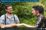 Web-série oasis : La Ferme de la Chaux