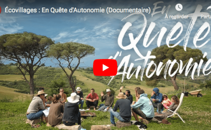 FILM : Écovillages, en quête d&rsquo;autonomie
