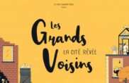 Film : Les Grands Voisins, la citée rêvée