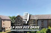[LA VOIX DES OASIS] Le Moulin Bleu