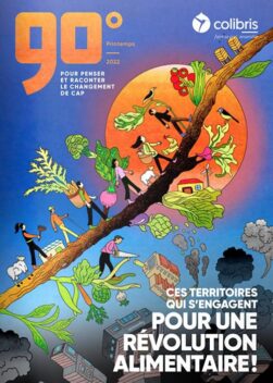Couverture du numéro 2 de la revue 90° "Pour une révolution alimentaire !"