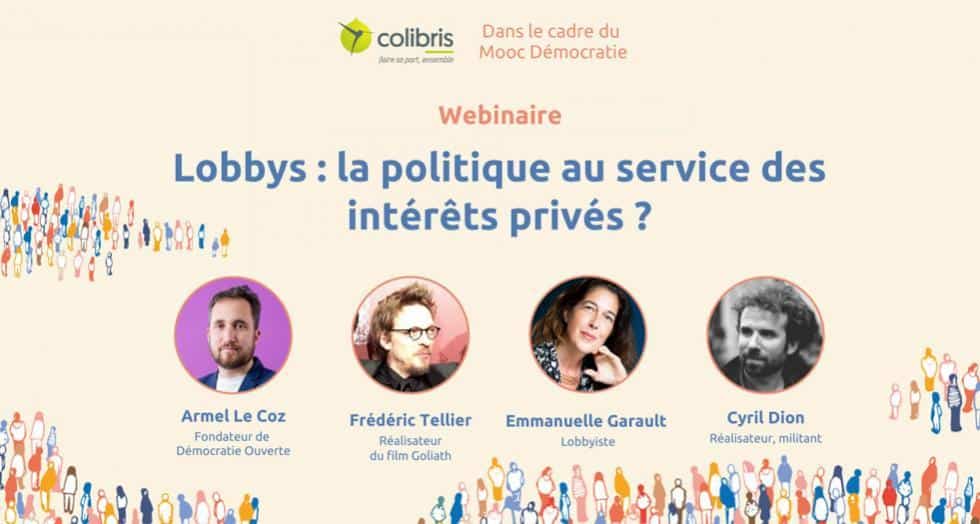 Rediffusion du webinaire « Lobbys : la politique au service des intérêts privés ? »