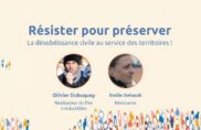 Rediffusion de la webconférence « Résister pour préserver »