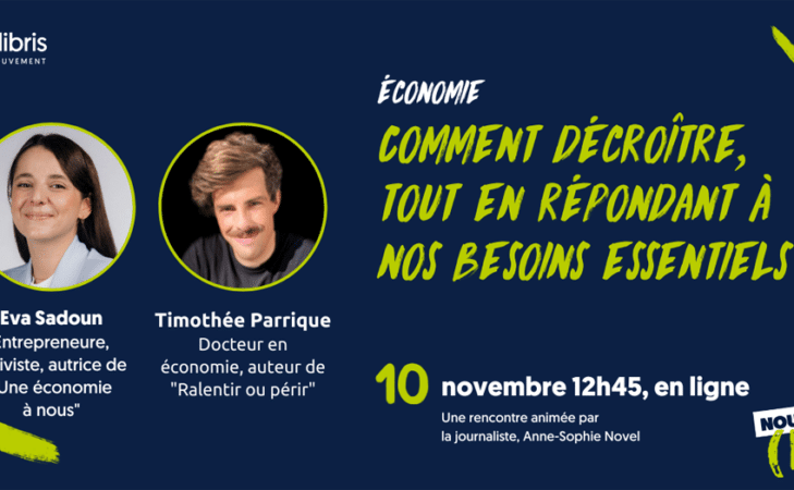 Rediffusion de la webconférence : « Comment décroître tout en répondant à nos besoins essentiels ? »