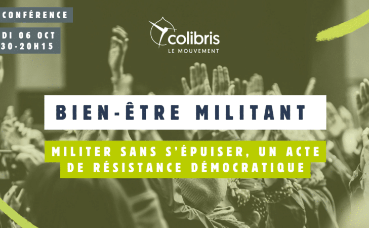 WEBCONFÉRENCE : Bien-être militant, un acte de résistance démocratique, points clefs et Replay