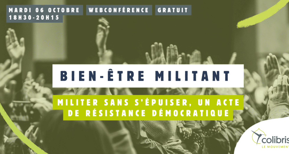 Webconf bien etre militant banniere officielle colibris 0